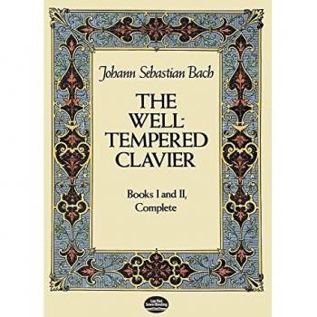 The Well Tempered Clavier: Books 1 and 2 Complete: Books I and II, Complete