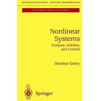 Nonlinear Systems: Analysis, Stability, and Control by Sastry & Shankar