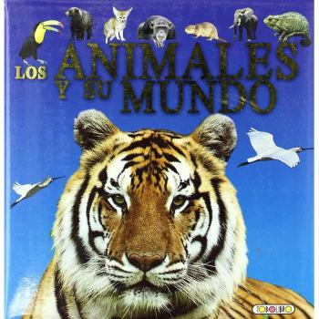 Los animales y su mundo