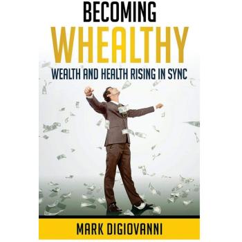 Becoming Whealthy: Sincronización de Riqueza y Salud