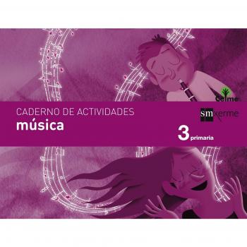 Caderno música. 3 Primaria. Celme - 9788498544183