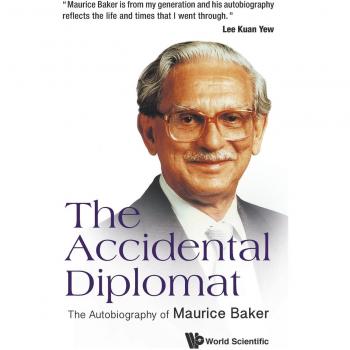 Autobiografía de Maurice Baker: El Diplomático Accidental (Tapa Dura)
