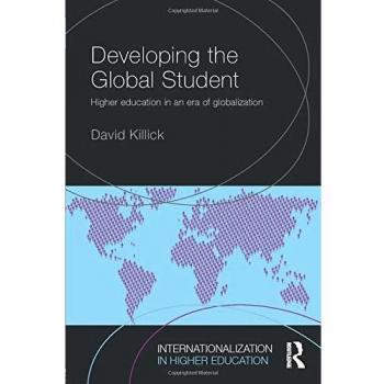 Developing the Global Student: Higher education in an era of globalization