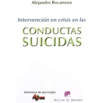 Intervención en crisis en las conductas suicidas: 179