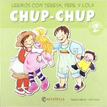 Chup-chup 2: Leemos con Teresa, Pepe y Lola