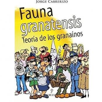 Fauna Granatensis: Teoría de los granaínos