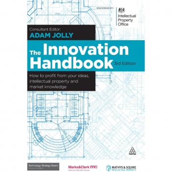 The Innovation Handbook: Profit Strategies for Ideas and Intellectual Property (Paperback)
