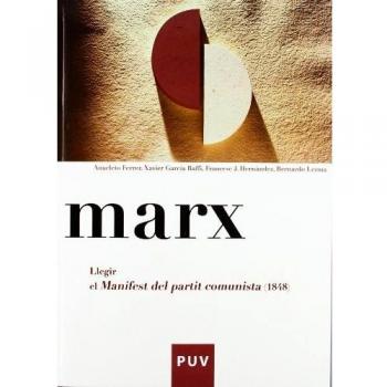 Marx. Llegir el Manifest del partit comunista