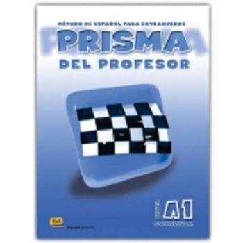 Prisma A1 Comienza - Profesor: Comienza - libro del profesor