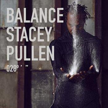 BALANCE 028 MIXED BY STACEY PULLEN