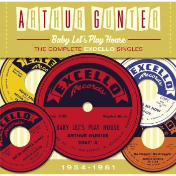 Baby Let's Play House - The Complete Excello Singles 1954-1961