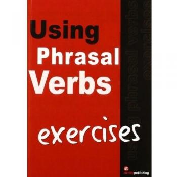 Exercises 5000 phrasal verbs