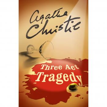 Tragedia en Tres Actos (Poirot) - Agatha Christie