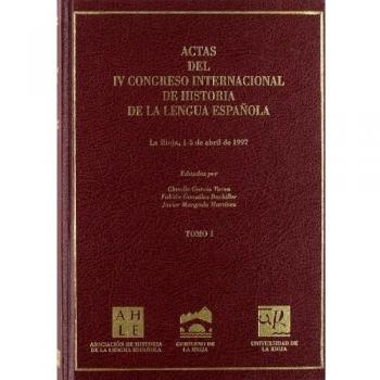 Actas IV congreso internacional de historia de la lengua española