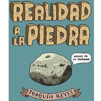 Realidad a la piedra