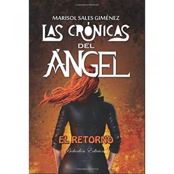 Las crónicas del ángel. El retorno