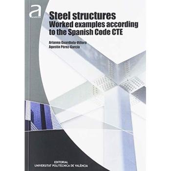 Steel structures worked examples according to the Spanish code CTE
