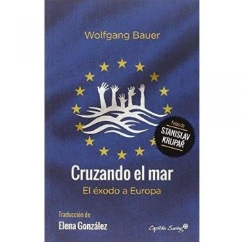 Cruzando El Mar: El éxodo a Europa