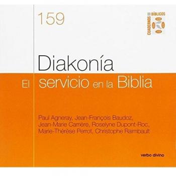 Diakonia. El Servicio En La Biblia: Cuaderno bíblico 159