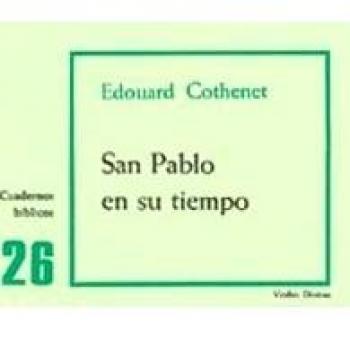 San Pablo en Su Tiempo: Cuaderno Bíblico 26 - Cothenet, Edouard