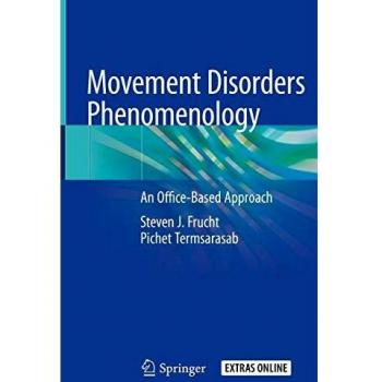 Movement Disorders Phenomenology: An Office-Based Approach