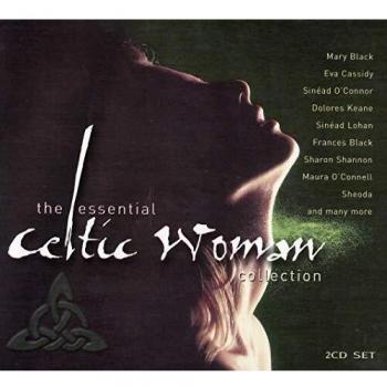 The Essential Celtic Woman Collection