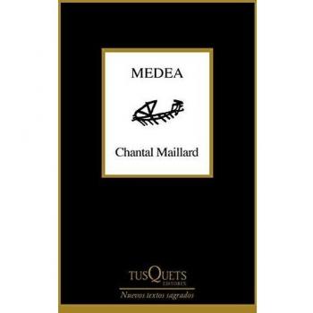 Medea - Chantal Maillard