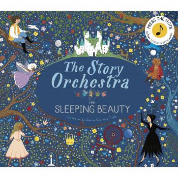 The Story Orchestra: The Sleeping Beauty: Press the note to hear Tchaikovsky's music: 3