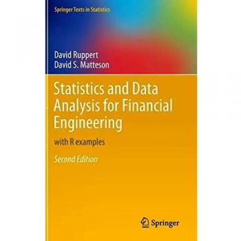 Statistics and Data Analysis for Financial Engineering: with R examples