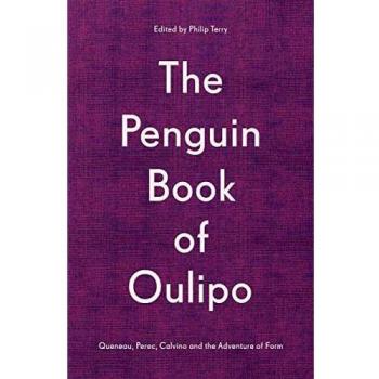 El libro de los pingüinos de Oulipo: Queneau, Perec, Calvino y la aventura de la forma - Philip Terry
