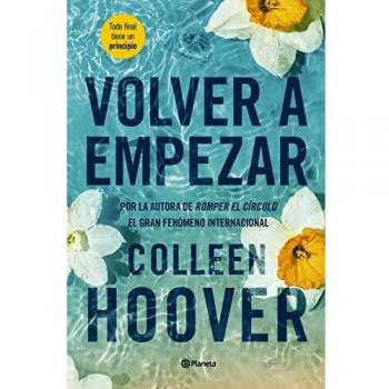 Volver a empezar (It Starts with Us) (Planeta Internacional