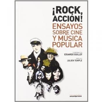 Rock Accion Ensayos Sobre Cine Y