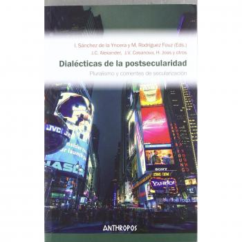 Dialécticas De La Postsecularidad