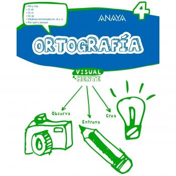 Ortografía 4. - ANAYA EDUCACION