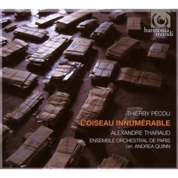 Thierry Pécou: L'Oiseau innumérable