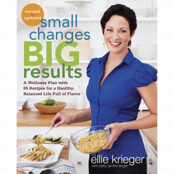 Small Changes, Big Results, Revised And Updated
