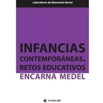 Infancias contemporáneas, Retos educativos: 14
