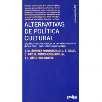 Alternativas de política cultural