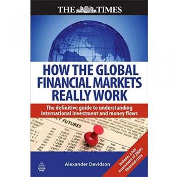 Global Financial Markets Explained: Insights from Kogan Page and Times Publishing