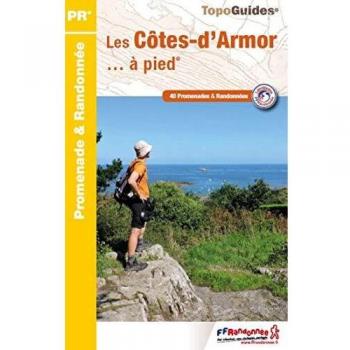 Guía de Senderismo Les Côtes-d'Armor: 40 Rutas y Paseos