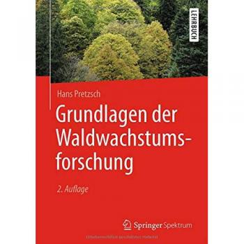 Grundlagen der Waldwachstumsforschung