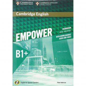 Cambridge English Empower for Spanish Speakers B1+ Workbook with Answers, with Downloadable Audio and Video - 9788490369586