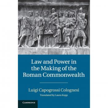 Libro de Derecho y Poder en la Creación del Commonwealth Romano - Edición Rústica
