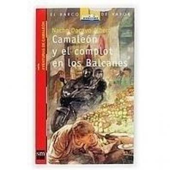 Camaleón y el complot de los Balcanes - Nacho Docavo Alberti