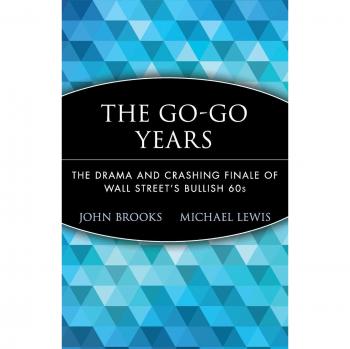 Los Años Go-Go: Edición en Rústica de la Serie Clásicos de Inversión Wiley