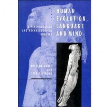 Evolución Humana, Lenguaje y Mente de William Noble