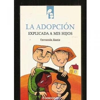 La adopcion explicada a mis hijos