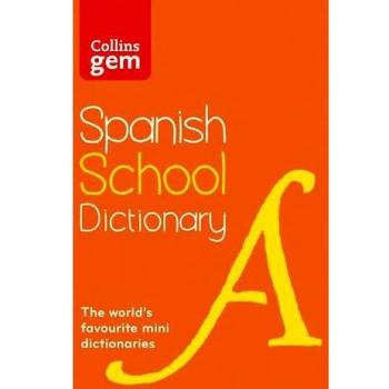 Spanish School Gem Dictionary: Trusted support for learning, in a mini-format