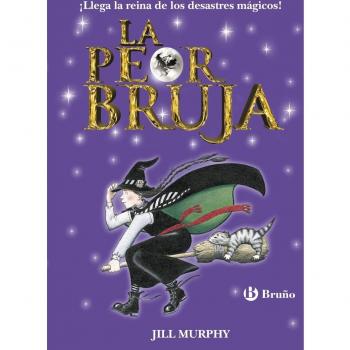 La peor bruja - Jill Murphy