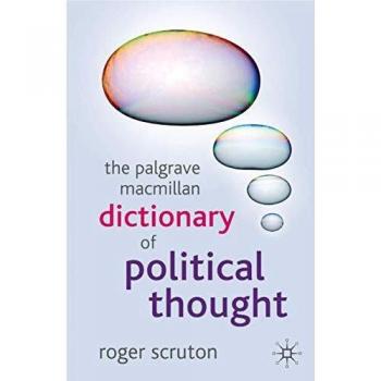 The Palgrave Macmillan Dictionary of Political Thought
